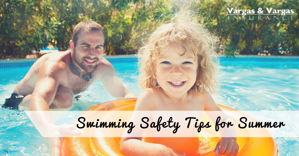 Swimming Safety Tips for Summer | Blog | Vargas & Vargas Insurance