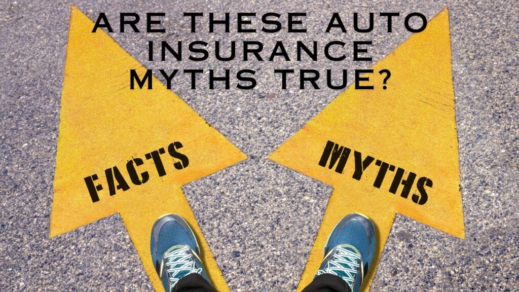 Are These Auto Insurance coverage Myths True? | Weblog